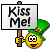 Kiss Me -_*